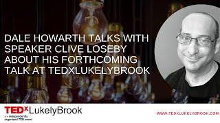 Clive Loseby - Speaker at TEDxLukelyBrook