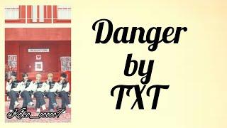 TXT Danger easy lyrics