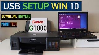 Canon Pixma G1000 Setup Win 10 Laptop, Loading Drivers, USB Setup, Print Test.