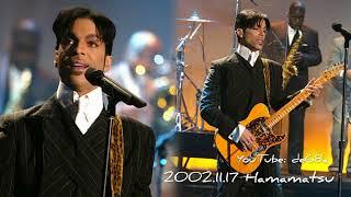 2002.11.17 Prince - Hamamatsu , Act City Hamamatsu (世界の文化が薫るまち、アクトシティ) - Live