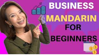 BUSINESS MANDARIN FOR BEGINNERS 2019 PART 1 