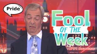 Fool Of The Week - Nigel Farage Thinks Marxism In Schools Is Damaging National Pride!