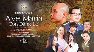 SINAL SHOW 3 | Ave Maria Con Dâng Lời | BLV Tạ Biên Cương - Khám phá và Trải nghiệm