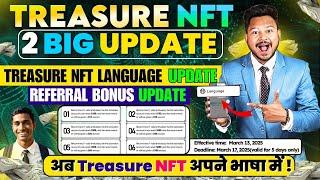 Treasure NFT Language Update (हिंदी Available ) |  60$ & 100$ Treasure NFT Referral Bonus Update