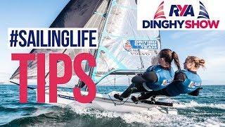 #SailingLife Tips with 49erFX sailor Emily Covell - British Sailing Team - Dinghy Sailing