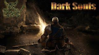 Dark Souls - [#25] Неутомимый воин притомился :)