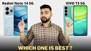 Redmi Note 14 5G vs Vivo T3 5G  - Full Comparison | Which One is Best ??