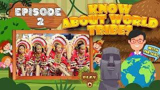 Ep - 2 | Know About World Tribes | Numismatics Academy | change2e