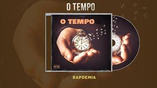 O tempo - Rapdemia