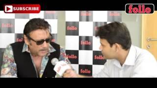 Jackie Shroff On What Keeps Him Grounded | Follo.in