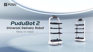 PuduBot 2, Universal Delivery Robot | Pudu Robotics