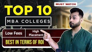 Top MBA Colleges in India ( In terms of ROI ) | Top 10 Low Fees High Placement MBA Colleges.