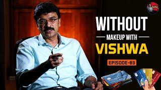 Plastic Devil? | Episode #03 | Without Makeup with Vishwa