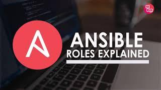 Ansible Roles Explained with Examples | Part 1