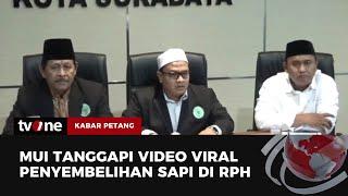 MUI Surabaya Memastikan Belum Ada Pelanggaran Syariat Terkait Video Viral Stunning Sapi | tvOne