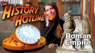 Everything you wanted to ask about the ancient Roman Empire | History Hotline