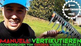 VERTIKUTIEREN manuell | Schneidrechen Gardena | Rasenpflege | Lawn care | DIY