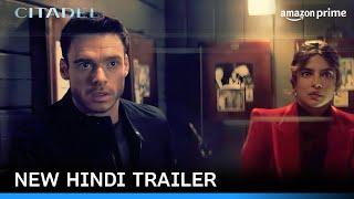 Citadel - New Hindi Trailer | Prime Video India