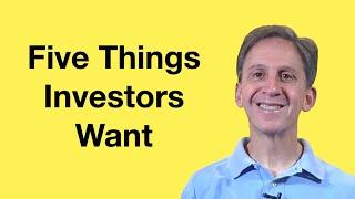 Five Things Startup Investors Want To Do