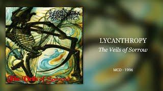 LYCANTHROPY (us) - THE VEILS OF SORROW (1996) (Black Metal)