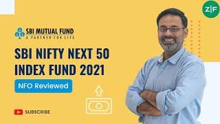 SBI Nifty Next 50 Index Fund 2024 | SBI Mutual Fund NFO | SBI निफ़्टी नेक्स्ट ५० फण्ड