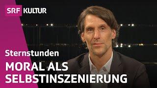 Philipp Hübl, dient Moral nur dem eigenen Image? | Sternstunde Philosophie | SRF Kultur