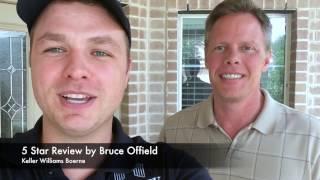 5 Star Review by Bruce Offield of Keller Williams Boerne