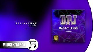 DPJ - Sally-Anne (Remake)