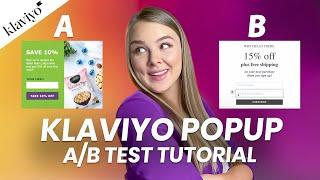 How to A/B test a pop-up in Klaviyo | Increase website popup conversion rate | Klaviyo tutorial