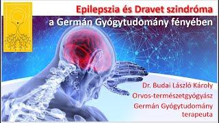 Epilepszia és Dravet szindróma a Germán Gyógytudomány fényében