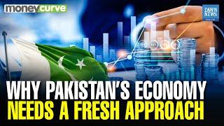 Why Pakistan’s Economy Needs a Fresh Approach | Dawn News English