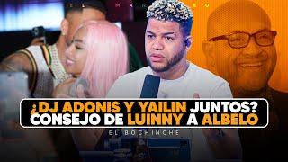 Dj Adonis y Yailin juntos? - Luinny aconseja a los empleados como Juan Carlos Albelo - El Bochinche