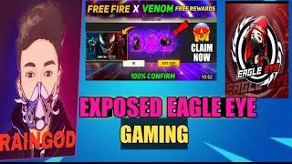 Exposed Eagle Eye gaming || CLICKBED ke maa || #raingodff