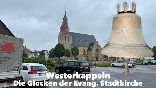Westerkappeln I Evangelische Stadtkirche I Geläutepräsentation der Glocken