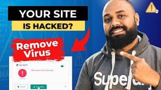 How to Remove Malware / Virus From Your Website (Step-by-Step Guide)