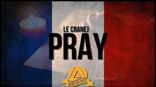 Le CraneJ - Pray [KML x BTH Release]