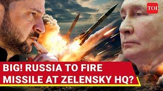 Russia Leaks 'High-Value' Oreshnik Target; Putin To Order Missile Attack On Zelensky HQ In Kyiv?