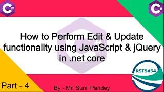 Edit & Update functionality using JavaScript & jQuery in .NET Core | CrudOperation #biharideveloper