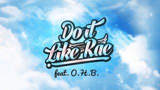 JohnOfTheForest - Do It Like Rae (Official Lyric Video) ft. O.H.B.