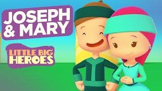 Joseph and Mary - Bible Stories for Kids - Little Big Heroes