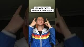 3 TRAVEL FACTS YOU Didn't Know! #shorts