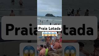 Praia Lotada Sábado - Feriado