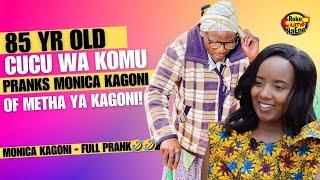 "Nyondo Niciacuhire ,Njethera Muthuri" CUCU WA KOMU PRANKS MONICA KAGONI OF METHA YA KAGONI