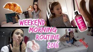 WEEKEND MORNING ROUTINE 2016!