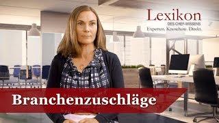 Lexikon des Chefwissens: Branchenzuschläge (Grundlagen Personal)