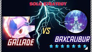 Gallade=WIN 7-Star Baxcalibur