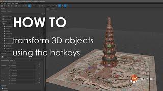 How to transform 3D objects using the hotkeys || EV Toolbox Quick Tips