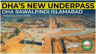 FAST DEVELOPMENT OF NEW UNDERPASS BY DHA ISLAMABAD | Property Gupshup