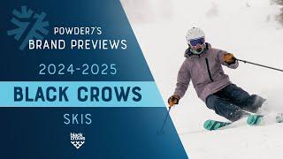 2024-2025 Black Crows Skis Preview | Powder7