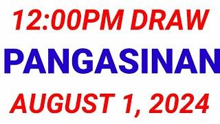 STL - PANGASINAN August 1, 2024 1ST DRAW RESULT